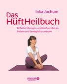 Inka Jochum: Das HüftHeilbuch ★★★★★