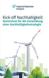Kick-off Nachhaltigkeit - Startschuss für die Entwicklung einer Nachhaltigkeitsstrategie