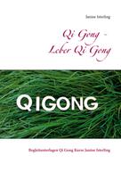 Janine Isterling: Qi Gong - Leber Qi Gong 
