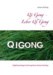 Qi Gong - Leber Qi Gong - Begleitunterlagen Qi Gong Kurse Janine Isterling