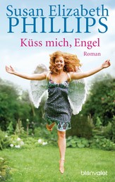 Küss mich, Engel - Roman