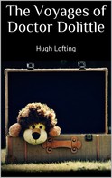 Hugh Lofting: The Voyages of Doctor Dolittle 