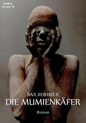 DIE MUMIENKÄFER - Der Horror-Klassiker!