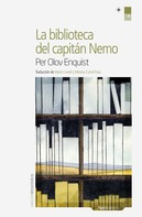 Per Olov Enquist: La biblioteca del Capitán Nemo 