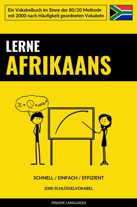 Lerne Afrikaans - Schnell / Einfach / Effizient