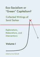Ernst Schriefl: Eco-Socialism or "Green" Capitalism? 