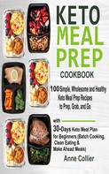 Anne Collier: Keto Meal Prep Cookbook 