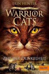 Warrior Cats - Die Macht der drei. Zeit der Dunkelheit - III, Band 4
