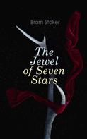 Bram Stoker: The Jewel of Seven Stars 