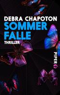 Debra Chapoton: Sommerfalle ★★★