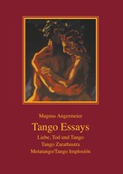 Magnus Angermeier: Tango Essays 