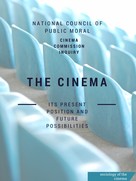 National Council Of Public Morals Cinema Commission Inquiry: The Cinema 