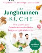 Margit Fensl: Die Jungbrunnen-Küche ★★★★★
