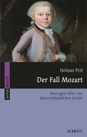 Helmut Perl: Der Fall Mozart 