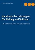 Gunnar Formann: Handbuch der Leistungen für Bildung und Teilhabe 