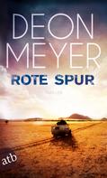 Deon Meyer: Rote Spur ★★★★