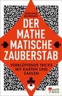 Ehrhard Behrends: Der mathematische Zauberstab ★★★★