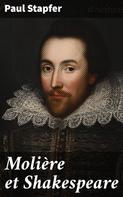 Paul Stapfer: Molière et Shakespeare 