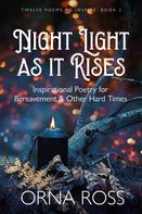Orna Ross: Night Light As It Rises 