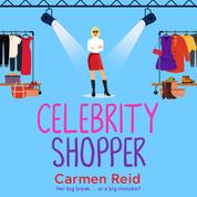 Celebrity Shopper - The Annie Valentine Series, Book 4 (Unabridged)