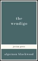 Algernon Blackwood: The Wendigo 