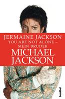 Jermaine Jackson: You are not alone ★★★★