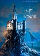 Morgan Rice: A Cry of Honor (Book #4 of the Sorcerer's Ring) ★★★★★