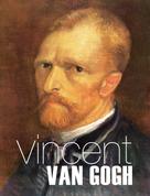 : Vincent Van Gogh 