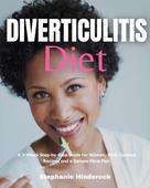 Stephanie Hinderock: Diverticulitis Diet 