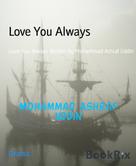 Mohammad Ashraf Uddin: Love You Always 
