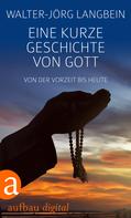Annett Gröschner: Eine kurze Geschichte von Gott ★★★★