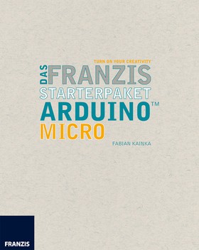 Das Franzis Starterpaket Arduino Micro