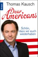 Thomas Kausch: Dear Americans ★★★