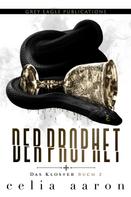Celia Aaron: The Prophet – Der Prophet ★★★★★