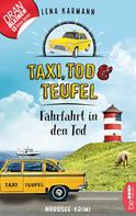 Lena Karmann: Taxi, Tod und Teufel - Fährfahrt in den Tod ★★★★