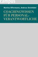 Martina Offermanns: Coachingwissen für Personalverantwortliche 