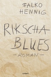 Rikscha Blues - Roman