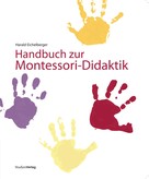 Harald Eichelberger: Handbuch zur Montessori-Didaktik ★★★