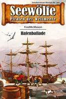 Fred McMason: Seewölfe - Piraten der Weltmeere 305 ★★★★★