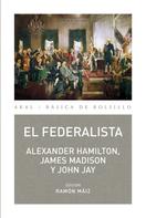 James Madison: El Federalista 