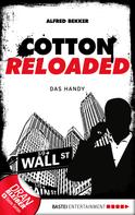 Alfred Bekker: Cotton Reloaded - 36 ★★★★