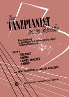 Walter Kubiczeck: Der Tanzpianist von heute I 
