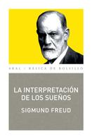 Sigmund Freud: La interpretación de los sueños 