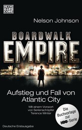 Boardwalk Empire - Aufstieg und Fall von Atlantic City