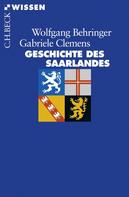Wolfgang Behringer: Geschichte des Saarlandes ★★★★★