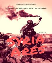 Syria Ares - Der Himmel über Syrien