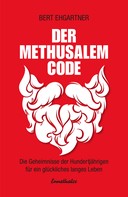 Bert Ehgartner: Der Methusalem-Code ★★★★★