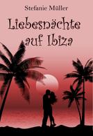 Stefanie Müller: Liebesnächte auf Ibiza ★★★★