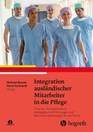 Horst Kunhardt: Integration ausländischer Mitarbeiter in die Pflege 
