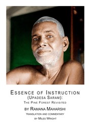 Essence of Instruction (Upadesa Saram) - The Pine Forest Revisited